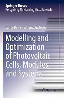 Modélisation et optimisation des cellules modules et systèmes photovoltaïques