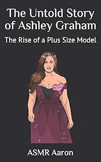 L'histoire inédite d'ashley graham : l'ascension d'un mannequin grande taille