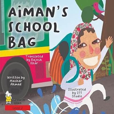 Le cartable d'aiman : une histoire d'une journée d'école typique... pour un cartable