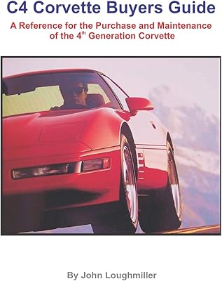 Guide d'achat de la corvette c4 : une référence pour l'achat et l'entretien