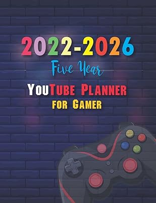 Planificateur youtube quinquennal 2022-2026 pour les joueurs : calendrier de 60 mois avec jours fériés, analyse mensuelle incluse pour les abonnements des youtubeurs, les vues, la durée de visionnage / la couverture de l'outil de jeu avec joystick. Diaytar Sénégal : Votre destination e-commerce pour des produits de qualité à prix discount