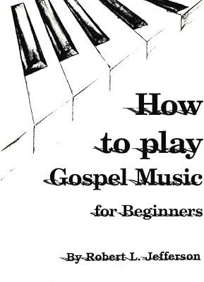 Comment jouer au black gospel : pour les débutants