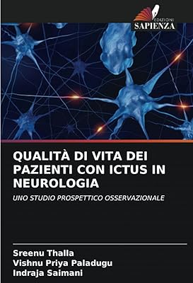 ̀ di vita dei pazienti con ictus in neurologia: uno studio