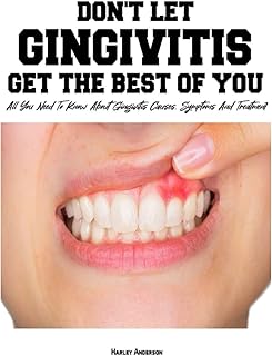 Ne laissez pas la gingivite prendre le meilleur de vous ! : tout