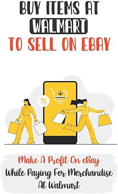 Acheter des articles chez walmart pour les vendre sur ebay : gagner
