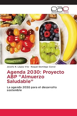 Agenda 2030 : projet abp almuerzo saludable