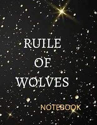 Carnet rule of wolves : : ce livre est destiné à un journal