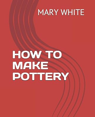Comment faire de la poterie