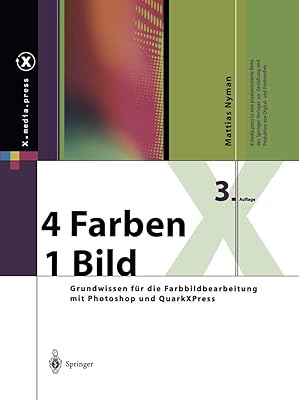 4 couleurs - une image : grundwissen fa1/4r die farbbildbearbeitung mit photoshop et quarkxpress. Achetez en toute sérénité sur Diaytar