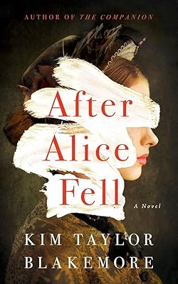 Après la chute d'alice : un roman