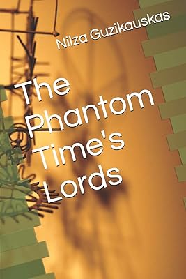 Les seigneurs du temps fantôme