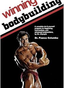 Winning bodybuilding : un programme complet de bricolage pour les bodybuilders débutants, intermédiaires et avancés par m. olympia. Diaytar Sénégal : Le plaisir d'acheter sans se priver
