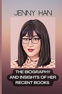 Jenny han : la biographie et ​​les aperçus de ses livres récents