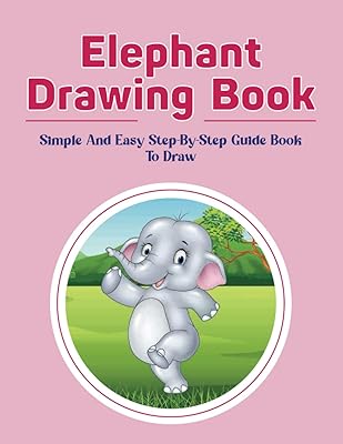 Livre de dessin d'éléphants : guide étape par simple et facile