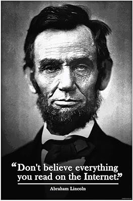 Ne croyez pas tout ce que vous lisez sur internet lincoln