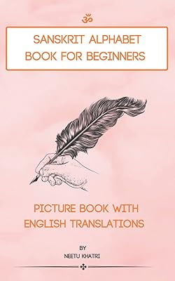 Livre de l'alphabet sanskrit pour débutants : livre d'images avec traductions en anglais
