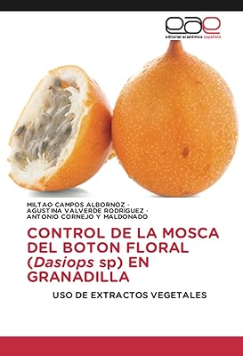 Control de la mosca del boton floral (dasiops sp) en granadilla: uso