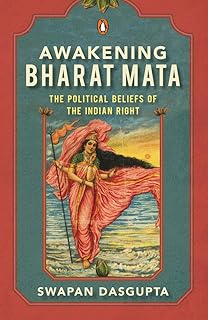 L'éveil de bharat mata : les croyances politiques de la droite indienne