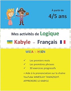Mes activités de logique kabyle – français. à partir de 4/5 ans.: apprendre