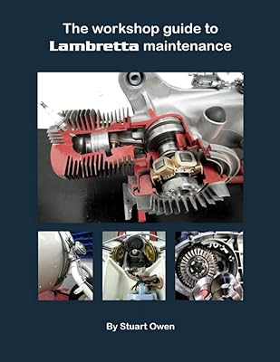 Le guide d'atelier d'entretien lambretta : livre cinq de la série technique lambretta