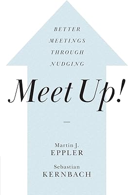 Meet up ! : de meilleures réunions grâce au nudging