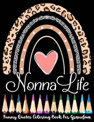 Livre de coloriage avec citations amusantes de nonna life pour grand-mère