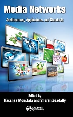 Réseaux multimédias : architectures, applications et normes