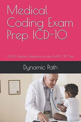 Préparation à l'examen de codage médical icd-10 : 600+ questions pratiques pour le test