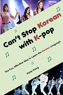 Je ne peux pas arrêter le coréen avec la k-pop : la manière