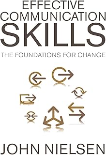Compétences de communication efficaces : les fondements du changement