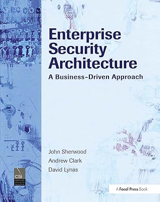 Architecture de sécurité d'entreprise : une approche axée sur l'entreprise