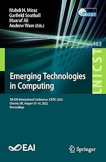 Technologies émergentes en informatique : 5e conférence internationale eai, icetic 2022, chester, royaume-uni