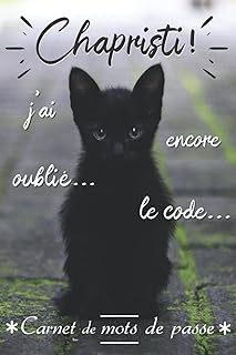 J'ai encore oublié le mot de passe: carnet de mots de passe chat anti-oubli | répertoire alphabétique utile et pratique pour gérer vos identifiants ... mdp et pour libérer sa mémoire │idée cadeau. Diaytar Sénégal : Votre guichet unique pour tous vos achats