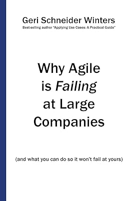 Pourquoi agile échoue dans les grandes entreprises