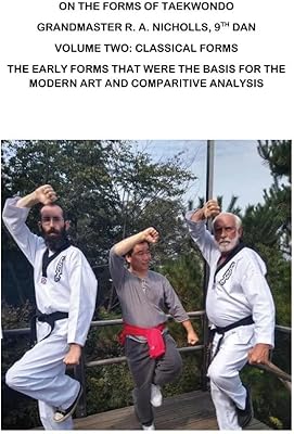 Sur les formes du taekwondo : volume deux : formes classiques