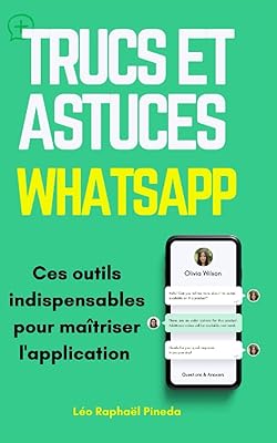 Trucs et astuces whatsapp : ces outils indispensables pour maîtriser l'application. Toutes les catégories, tous les prix sur Diaytar
