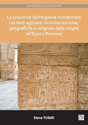 La province d'arpione occidentale nouveaux témoignages : histoire riche, géografiche et religieuse dalle