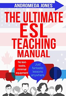 Le manuel d'enseignement ultime de l'anglais langue seconde : pas de manuels, un équipement