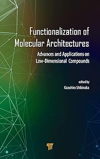 Fonctionnalisation des architectures moléculaires : avancées et applications sur les composés de faible