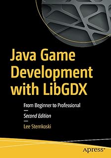 Développement de jeux java avec libgdx : du débutant au professionnel
