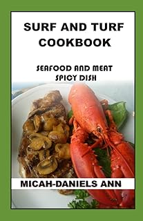 Livre de cuisine surf and turf : plat épicé de fruits de mer