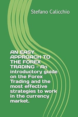 Une approche facile du forex trading - un guide d'introduction au forex trading