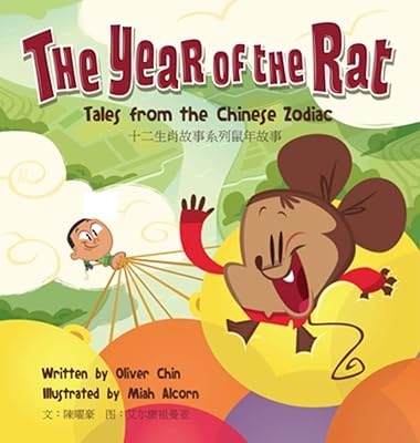 L'année du rat : contes du zodiaque chinois