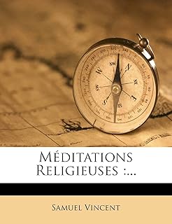 Méditations religieuses: ...