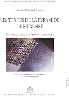 Les textes de la pyramide merenre: edition transcription et analyse