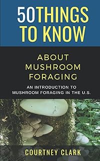 50 choses à savoir sur la recherche de champignons : une introduction à la recherche de champignons aux états-unis (50 choses à savoir dans le jardinage). Diaytar : Le e-commerce qui respecte votre budget