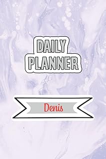 Agenda quotidien pour denis | 6x9 pouces | 120 pages : agenda quotidien