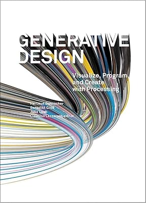 Conception générative : visualiser, programmer et créer avec le traitement
