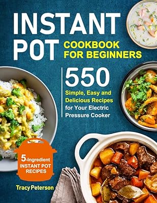 Livre de recettes instant pot pour débutants : recettes instantanées à