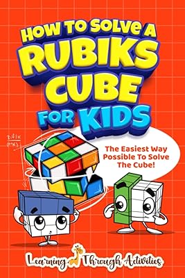 Comment résoudre un rubik's cube pour les enfants : le moyen le plus